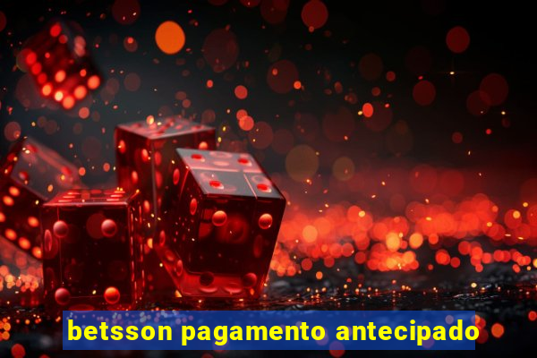 betsson pagamento antecipado